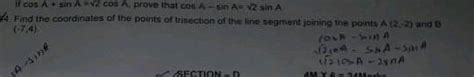 On A Sin Cos Prove That Consin A Sin A Find The Coordinates Of The