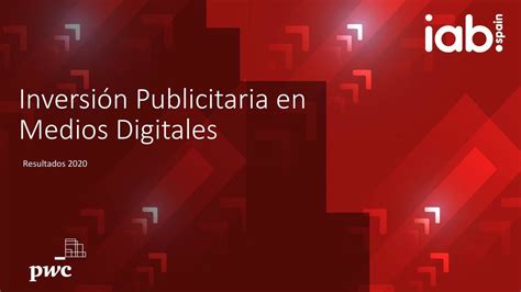 La Inversi N Publicitaria En Medios Digitales Volver A Su Tendencia