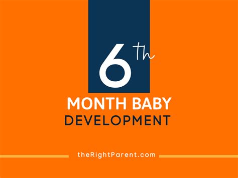 Infant Development: 6-month-Old Baby Care and Tips