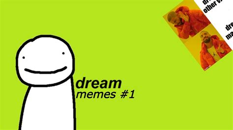 Dream Memes #1 - YouTube