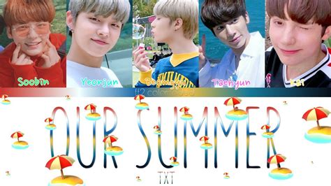 TXT 투모로우바이투게더 OUR SUMMER Color Coded Lyrics ПЕРЕВОД НА РУССКИЙ