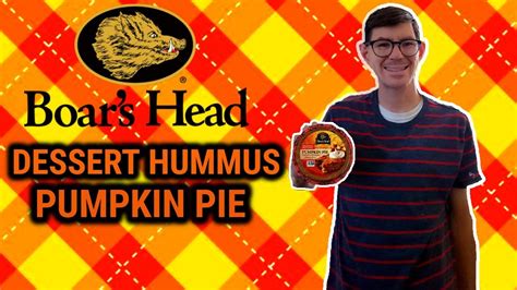 Boar S Head Dessert Hummus Pumpkin Pie Review Youtube