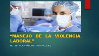 Clase Manejo De La Violencia Laboral Ppt