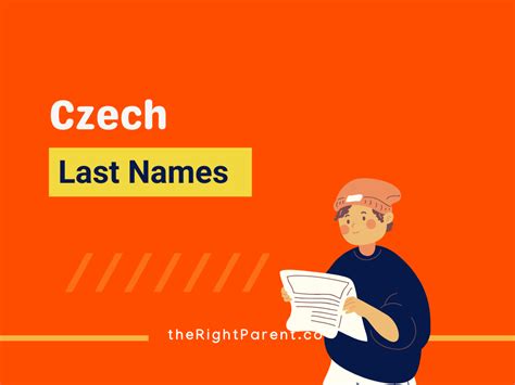 280+ Czech Last Names: An In-Depth Cultural Insight - TheRightParent