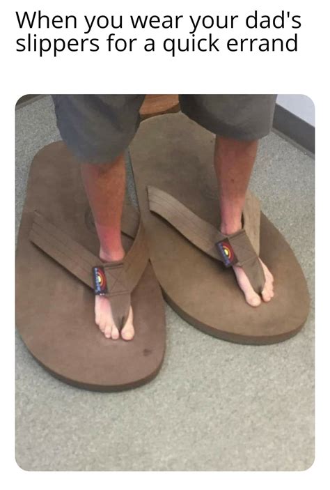 It was like wearing a giant's slippers : r/memes