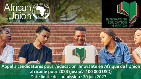 Appel à candidatures pour l éducation innovante en Afrique de l Union