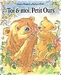 Amazon Toi ET Moi Petit Ours Waddell Martin Firth Barbara