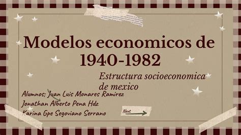 Modelos Económicos de 1940 1982 Kary Serrano uDocz