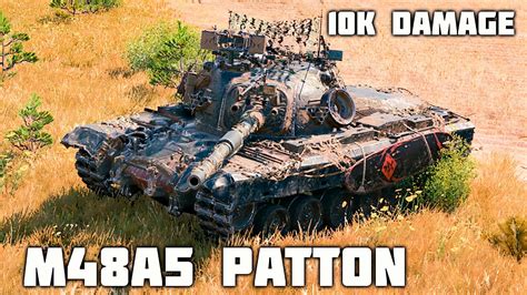 M48A5 Patton WoT 4Kills 10K Damage YouTube