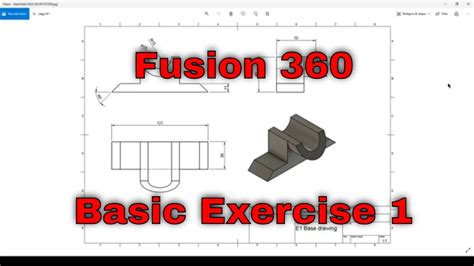 Fusion 360 Basic Exercise 1 Sketch Extrude And Move Rotate Face