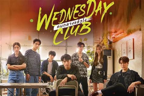 Sinopsis Wednesday Club Series Thailand Jadwal Tayang Dan Daftar