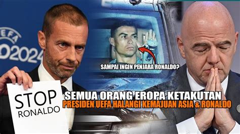 Semua Pejabat Uefa Takut Rela Halangi Ronaldo Majukan Asia Usai Liga