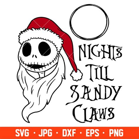 Nights Till Sandy Claws Svg Christmas Svg Merry Christmas Svg Jack