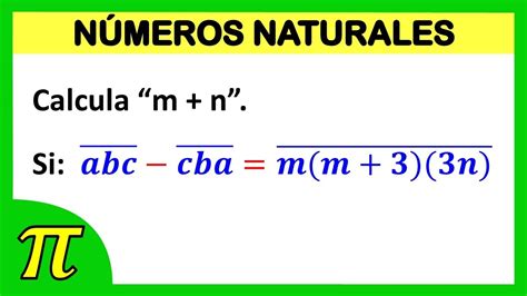 Calcula m n Si 𝑎𝑏𝑐 𝑐𝑏𝑎 𝑚 𝑚 3 3𝑛 YouTube