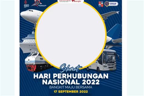 13 Link Twibbon Hari Perhubungan Nasional 2022 Tersedia Berbagai