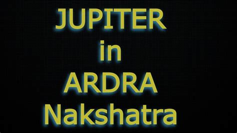 Jupiter In Ardra Nakshatra Hindi Vedic Astrology Youtube