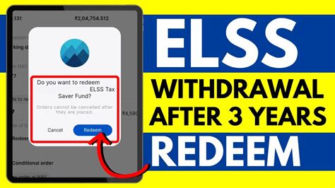 Elss Tax Saving Mutual Funds Withdrawal Redemption After Years