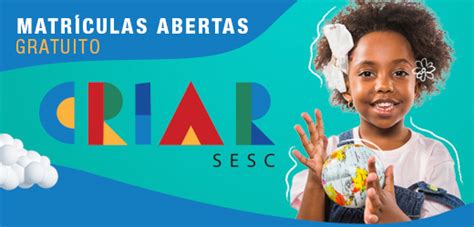 Projeto Criar Sesc Oferta Mais Vagas Gratuitas Em Manaus E No