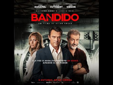 Trailer Oficial Bandidocom Josh Duhamel E Mel Gibson PRIS