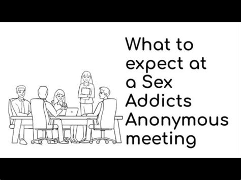 What To Expect At A Sex Addicts Anonymous Meeting YouTube