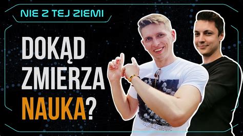 Naukowy Be Kot Dok D Zmierza Nauka I Jego Top Kosmicznych Zagadek