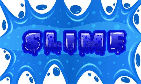 Slime Word Stock Illustrations 315 Slime Word Stock Illustrations