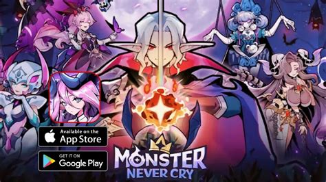 Monster Never Cry Gameplay Android Ios Youtube