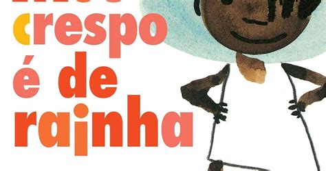 Dia Das Crian As Livros Infantis Representatividade Negra