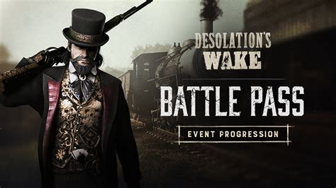 Desolation S Wake Battle Pass Hunt Showdown Dev Tracker