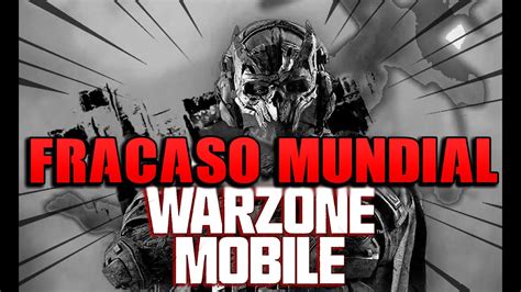 WARZONE MOBILE ES UN FRACASO ABSOLUTO De ACTIVISION No Lo Descargues