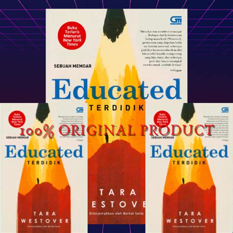 Jual TERDIDIK EDUCATED SEBUAH MEMOAR Penulis TARA WESTOVER Kota