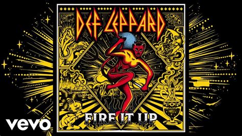 Def Leppard Fire It Up Audio Youtube