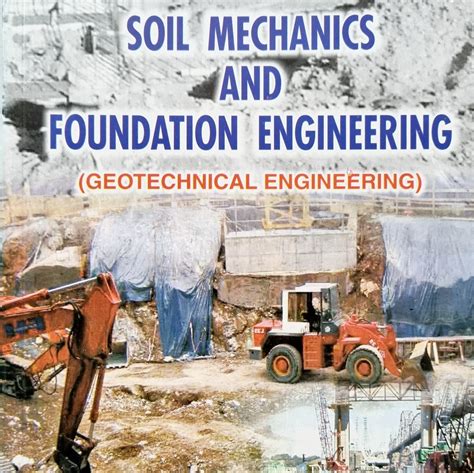 Soil Mechanics Foundation Engineering Standard Publications