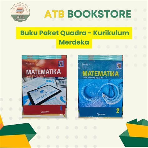 Jual Buku Matematika Kelas 10 11 12 SMA MA Kurikulum Merdeka Quadra