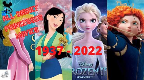 All Disney Princesses Movies From 1937 2022 Youtube