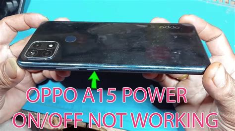 Oppo A15 Power On Off Not Working How To Repair Power Button On Oppo A15 Youtube