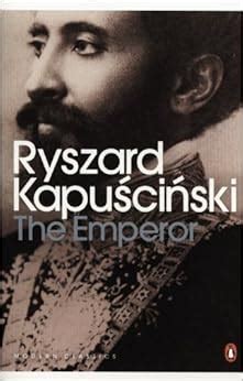 The Emperor Downfall Of An Autocrat Penguin Classics Amazon Co Uk