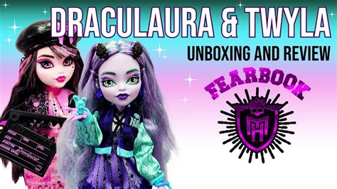 Fearbook 2024 Draculaura And Twyla Monster High Dolls Unboxing And Review Youtube