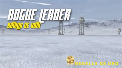 Star Wars Rogue Leader Misi N Batalla De Hoth Medalla De Oro