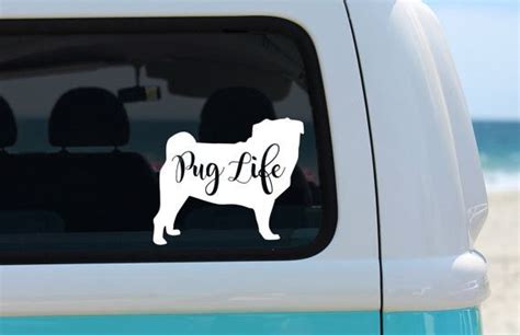 Pug Life Vinyl Decal Pug Life Pugs Vinyl Decals