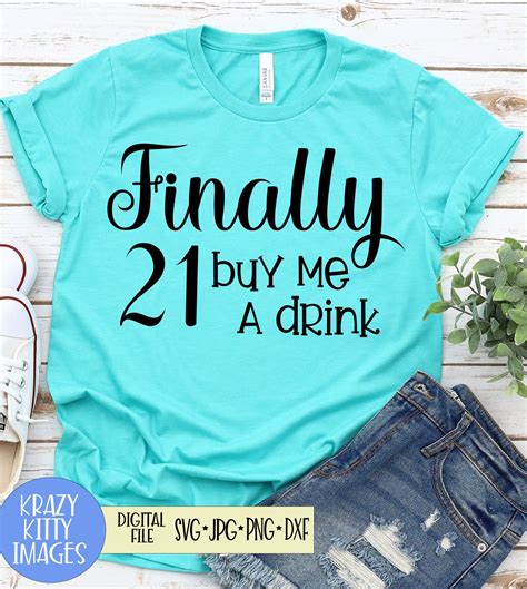 Finally 21 Svg 21st Birthday Svg 21st Birthday Saying Buy Etsy