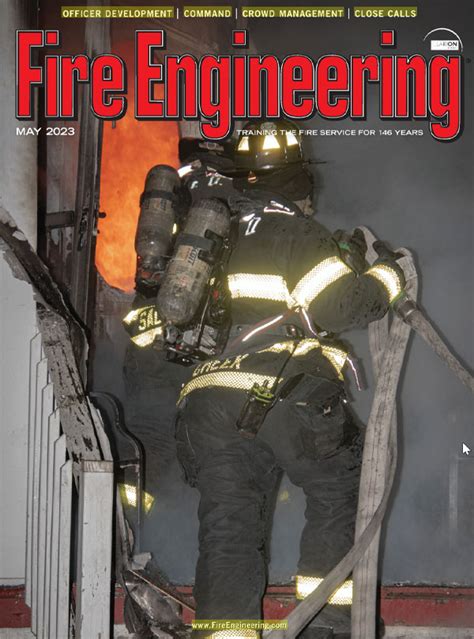 Fire Engineering Magazine Archives Issues Major Incidents