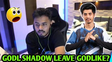 Godl Amar Reply Is Godl Shadow Leave Godlike Youtube