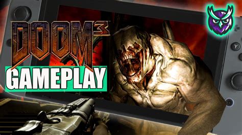 Doom And Doom 3 Nintendo Switch Handheld Gameplay Impressions Youtube