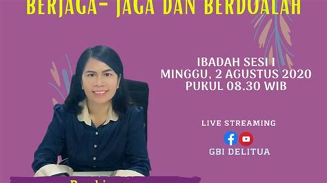 Ibadah Raya Gbi Delitua 02 08 2020 Youtube