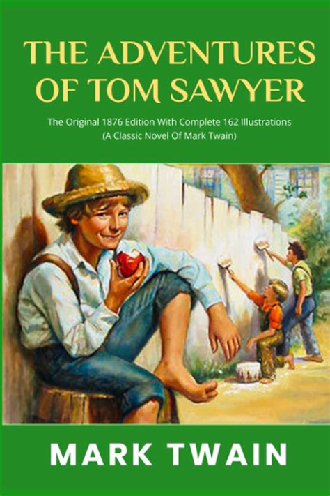 Amazon The Adventures Of Tom Sawyer The Original 1876 Edition With