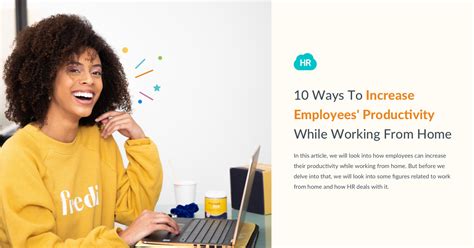 10 Ways To Increase Employees Productivity While Working From Home