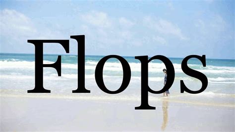 How To Pronounce Flops🌈🌈🌈🌈🌈🌈pronunciation Of Flops Youtube