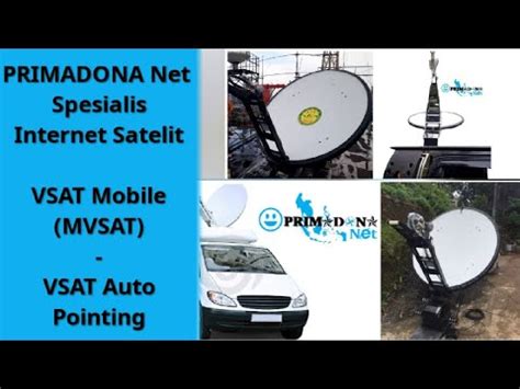 Internet Satelit VSAT Mobile Mobile VSAT Satellite MVSAT PRIMADONA