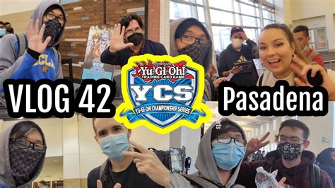 Yu Gi Oh YCS Pasadena CRAZY VLOG 42 FT Nyhmnim CrushCards Ruxin34